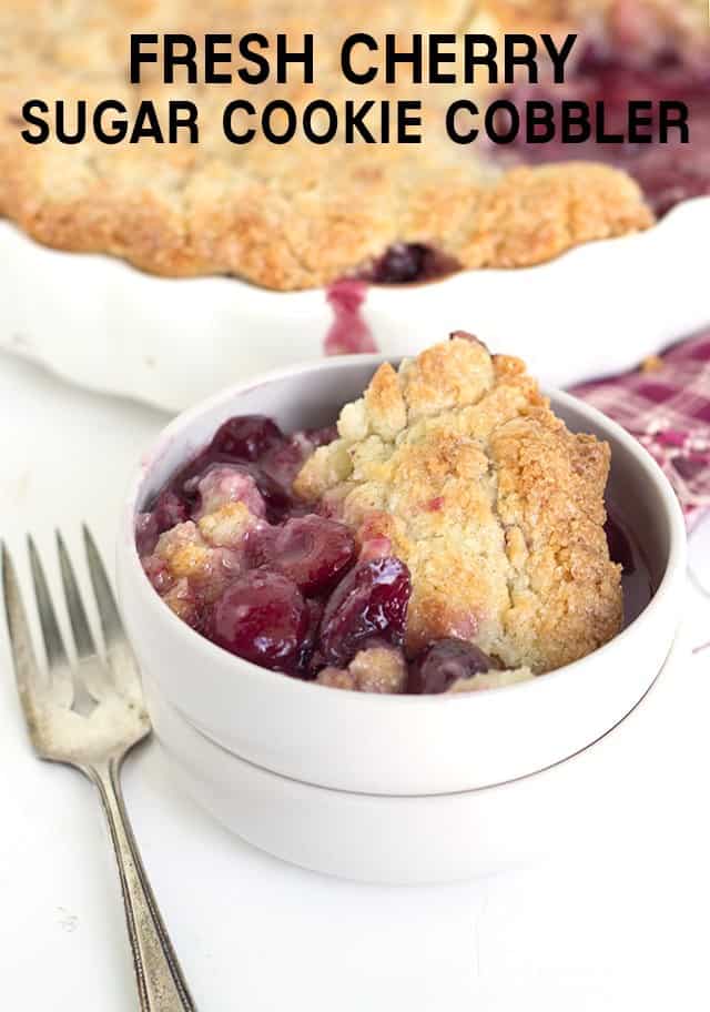 Fresh cherry cobbler with a sugar cookie twist.