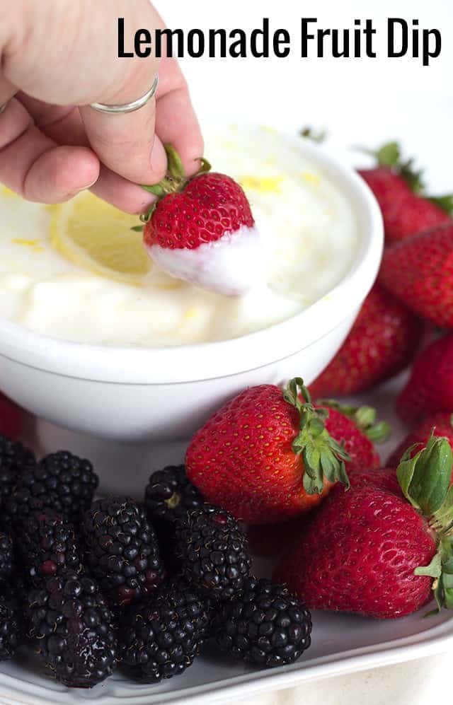 Lemonade Fruit Dip - easy and healthy fruit dip with vanilla yogurt and a lemon! Perfect for any berry!