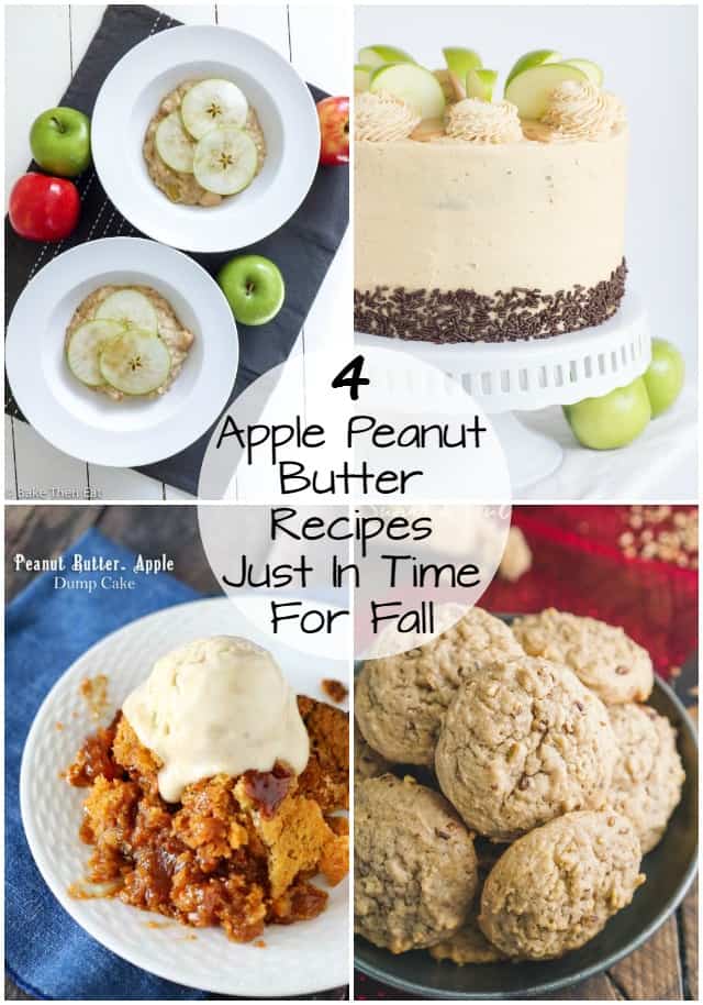 4 Apple Peanut Butter dessert recipes photo collage