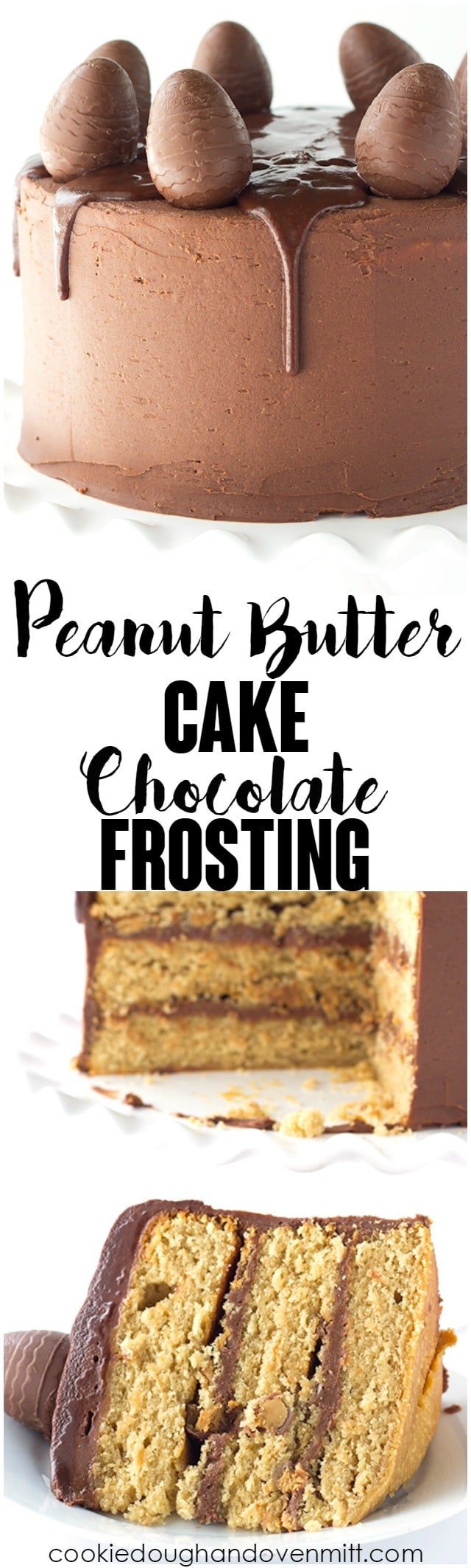 Peanut Butter Cake with Chocolate Frosting - peanut butter cake filled with chocolate frosting and chopped peanut butter cups. Top this cake with a chocolate peanut butter ganache and cute peanut butter filled chocolate eggs for EASTER!