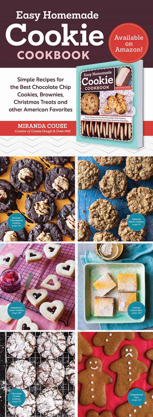 Miranda from Cookie Dough & Oven Mitt has a cookbook out! The Easy Homemade Cookie Cookbook can be ordered now! There are 160 recipes, techniques on decorating cookies, tips and tricks for each recipe, and they're all simple to make!