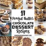 collage of pictures for peanut butter chocolate dessert recipes