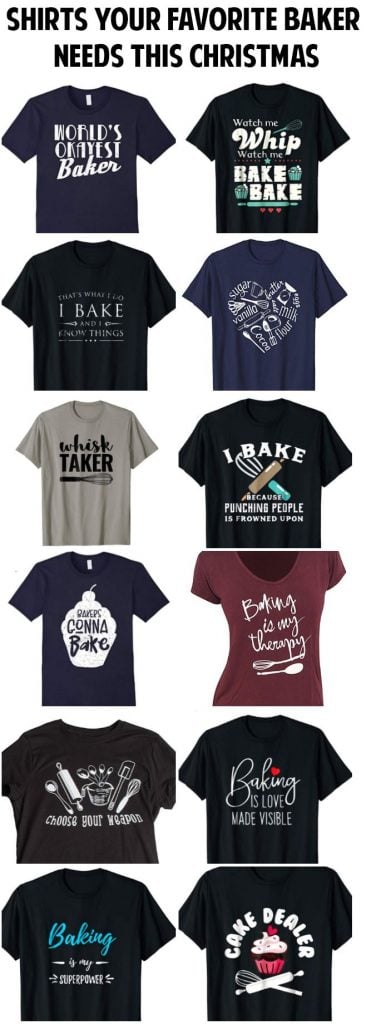 Shirts your favorite baker needs this Christmas.