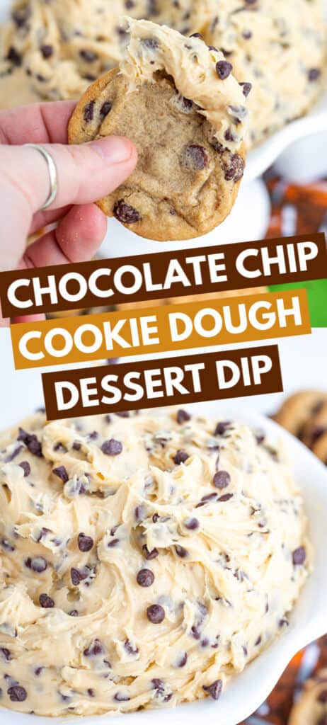 collage of cookie dough dip with blocks of text in the middle