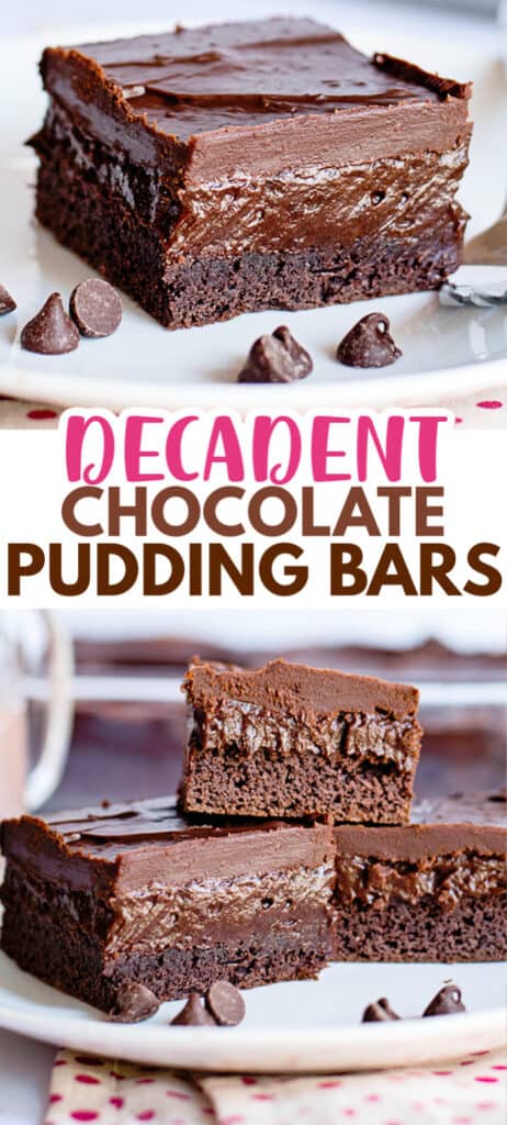 two photos showcasing the chocolate pudding bars on a white plate with text in the middle