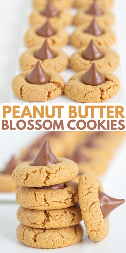 collage for pinterest of peanut butter blossoms photos with the title in text in the center