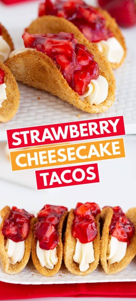 close up of a cheesecake taco on a white surface with blocks of text for the recipe name in the middle and the tacos lined up on a white cutting board with a red linen under it on the bottom image