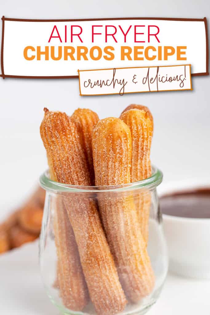 close up of churros in a glass jar with text at the top for the recipe name