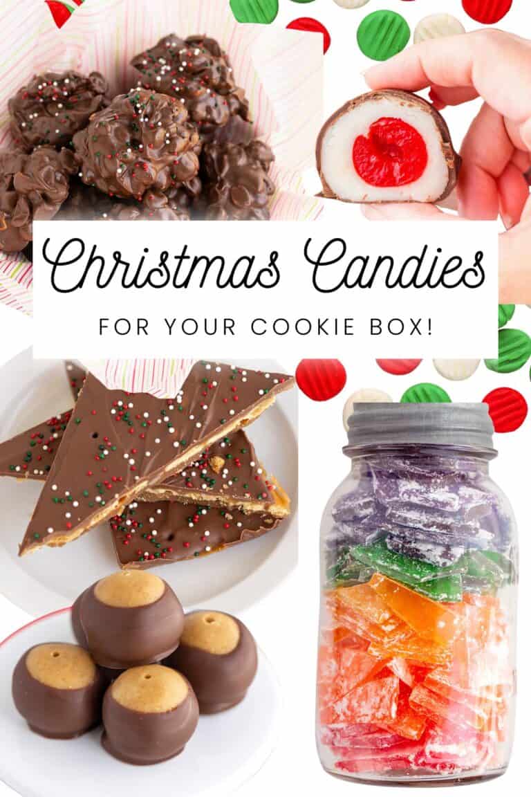 Assorted homemade Christmas candies including chocolate clusters, cherry cordial, toffee bark, buckeyes, and a jar of colorful hard candies—perfect for Christmas cookie boxes! Text reads "Christmas Candies For Your Cookie Box!.